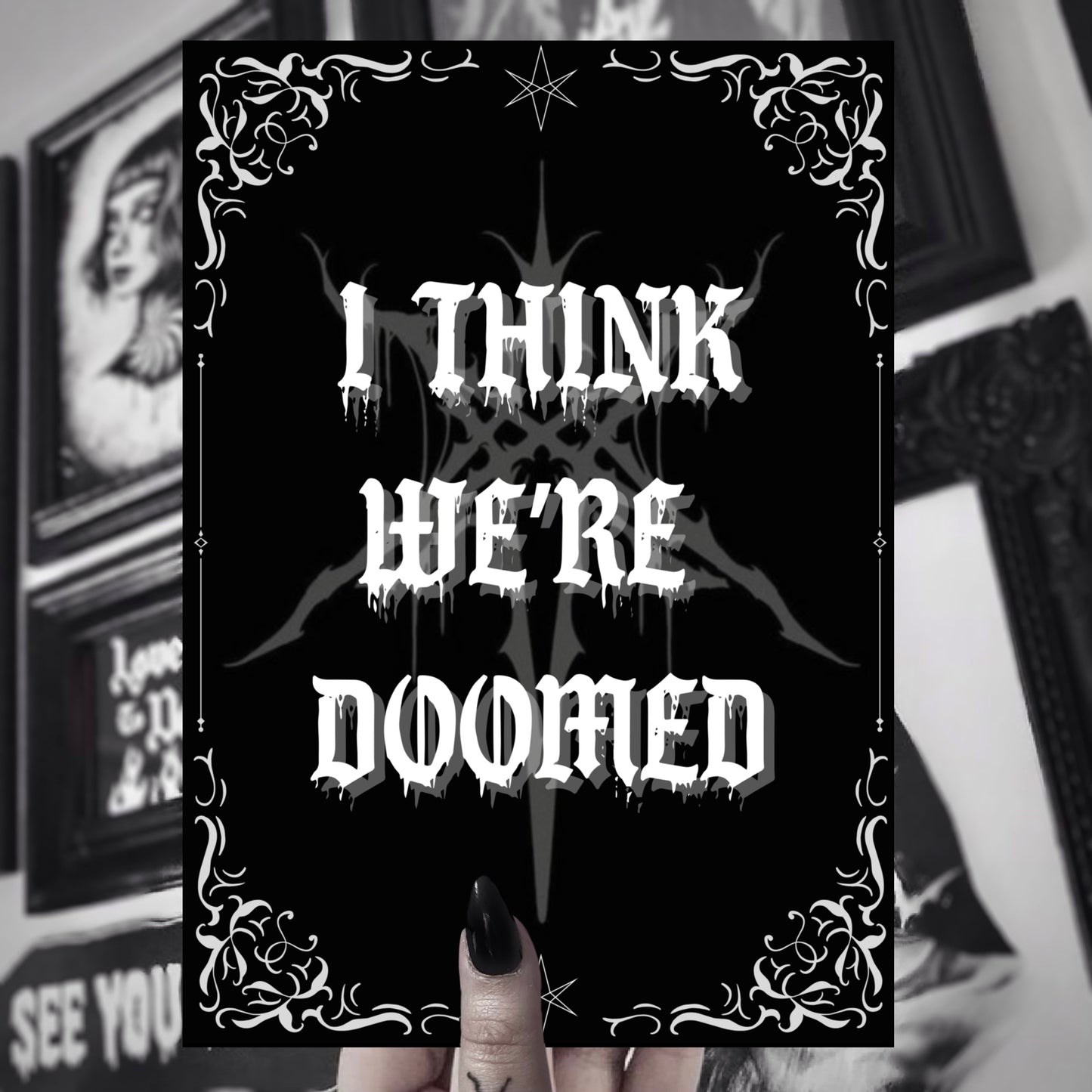 Doomed A5 Quote Print