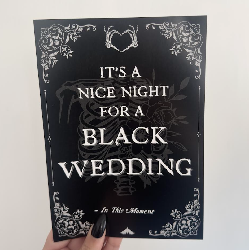 Black Wedding In This Moment Quote Print