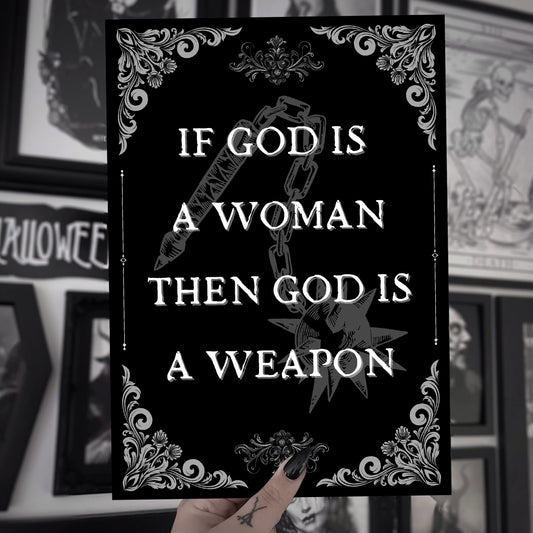 God Is A Weapon A5 Quote Print