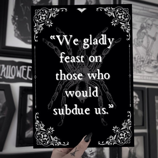 Gladly Feast On Those Who Would Subdue Us A5 Quote Print