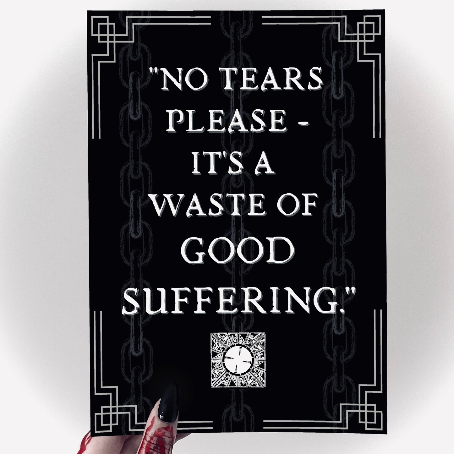 Waste of Good Suffering Hellraise Cenobite Gothic 5x7" Quote Print