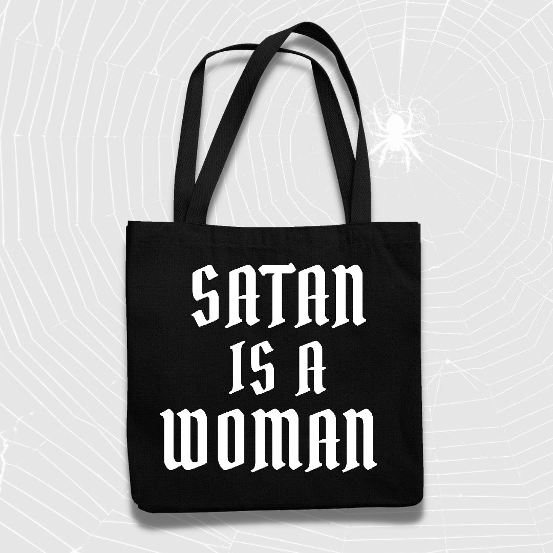 Satan is a Woman Tote Bag