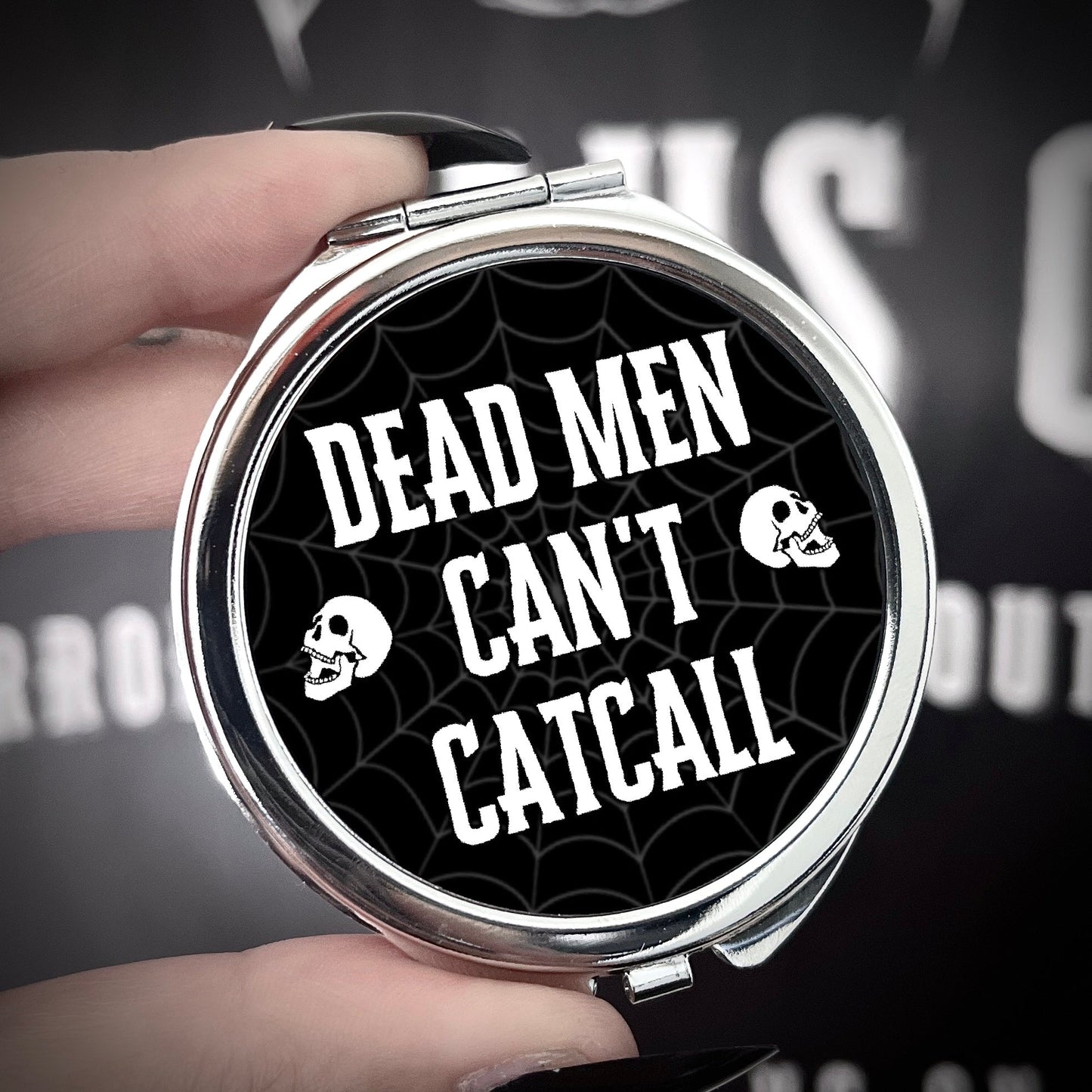 Dead Men Can't Catcall Compact Mirror